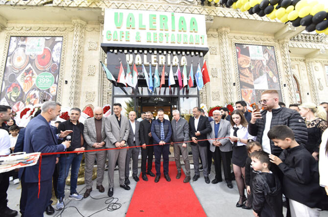 Valeriaa Cafe Restaurant görkemli bir açılışla hizmete girdi
