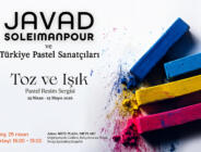 Javad Soleimanpour öncülüğünde “Toz ve Işık” Pastel Resim Sergisi sanatseverlerle buluşmak için gün sayıyor