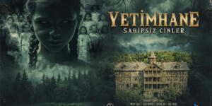 “Yetimhane: Sahipsiz Cinler” 1 Mayıs’ta Sinemalarda !