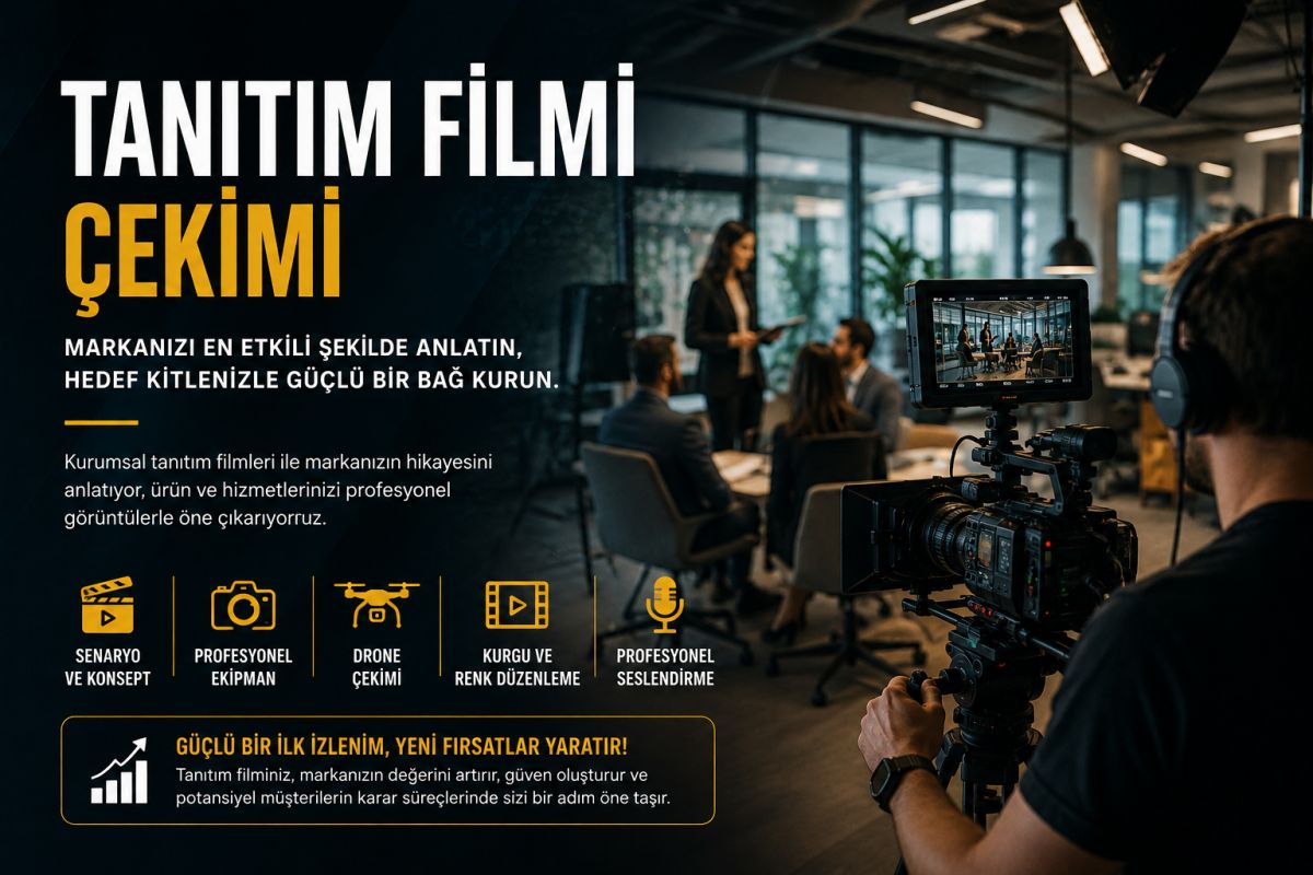 Tanıtım Filmi Çekimi ile Markanızı Güçlendirin ve Hedef Kitlenize Etkili Şekilde Ulaşın